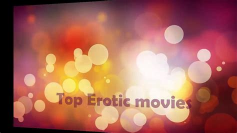 top films erotique|Meilleurs films erotique .